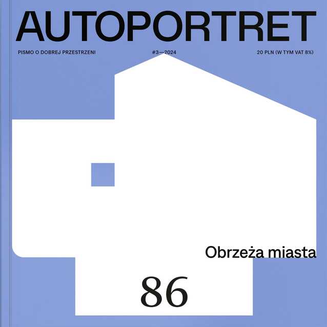 Okładka nr 86 Autopotretu z konturem nietypowej bryły architektonicznej